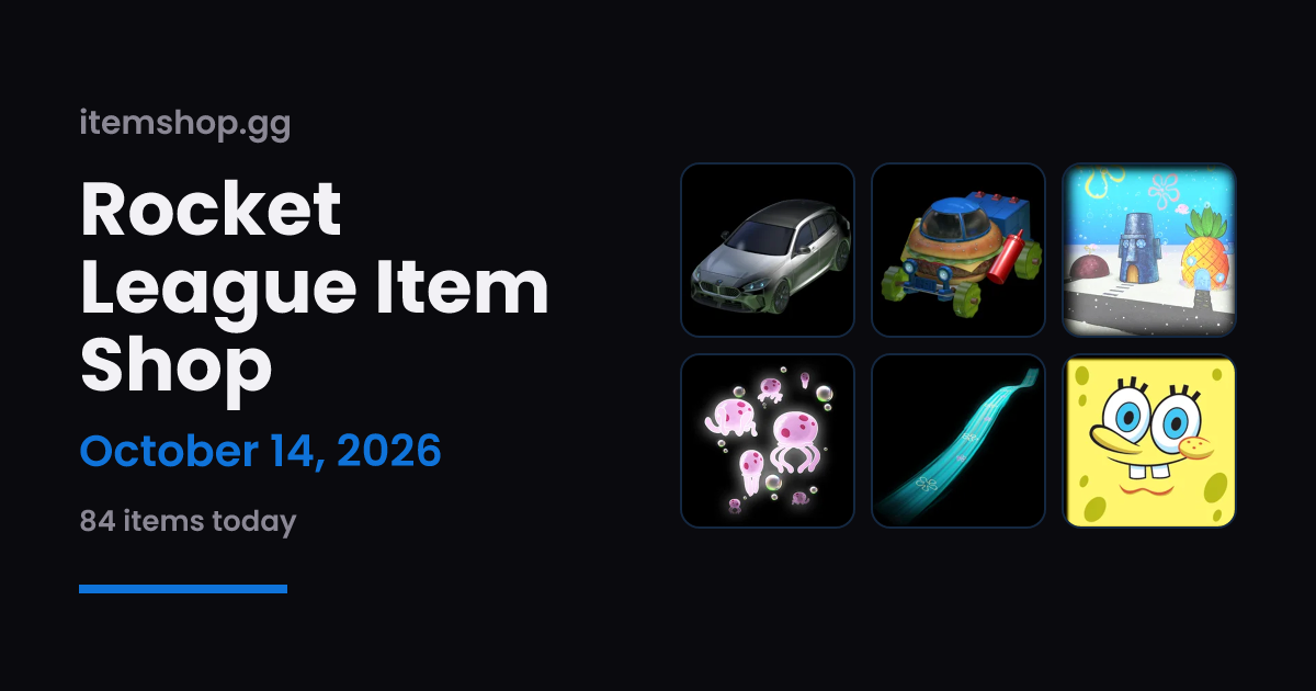 Rocket League Item Shop Today — October 10, 2026 | itemshop.gg
