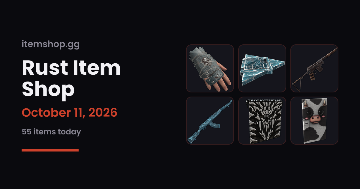 Rust Item Shop Today — October 9, 2026 | itemshop.gg